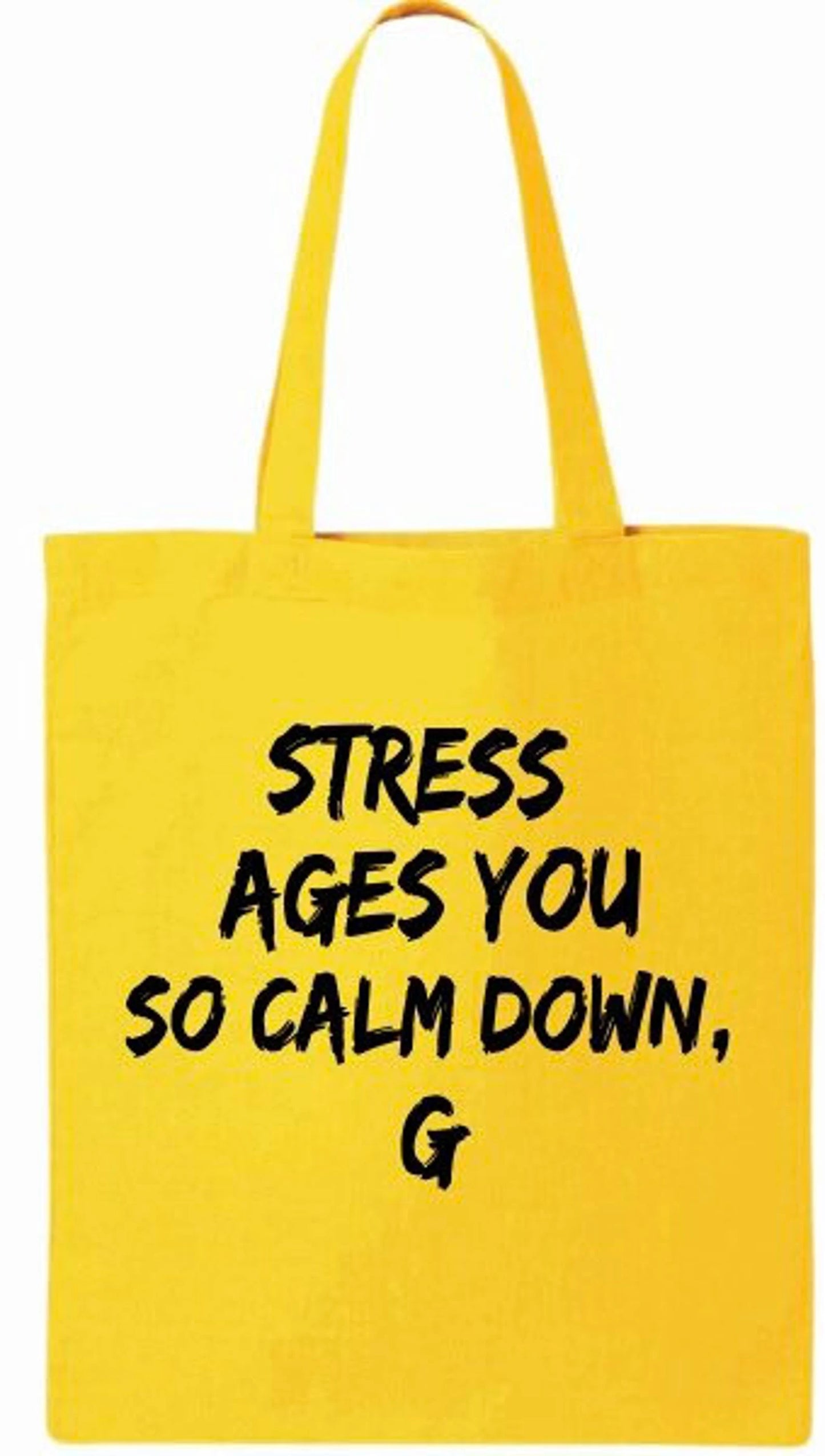 Stress free Tote